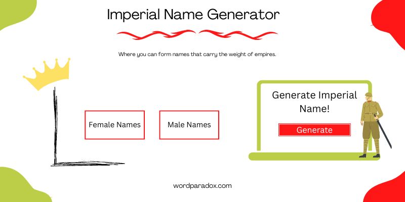 Imperial Name Generator